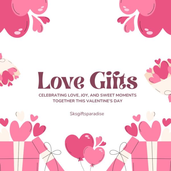 Love Gifts